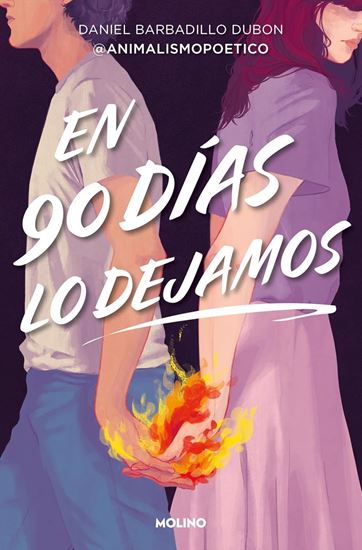 Imagen de EN 90 DIAS LO DEJAMOS (ANIMALISMO POETIC