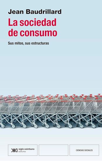 Imagen de LA SOCIEDAD DE CONSUMO (ED. ACTUALIZADA)