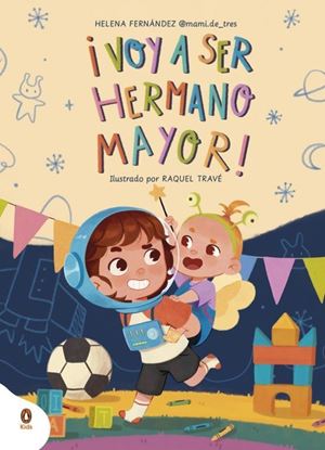 Imagen de VOY A SER EL HERMANO MAYOR