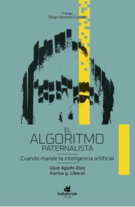Imagen de EL ALGORITMO PATERNALISTA