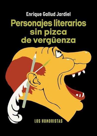 Imagen de PERSONAJES LITERARIOS SIN PIZCA DE V.