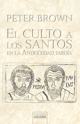 Imagen de EL CULTO A LOS SANTOS EN LA ANTIGUEDAD