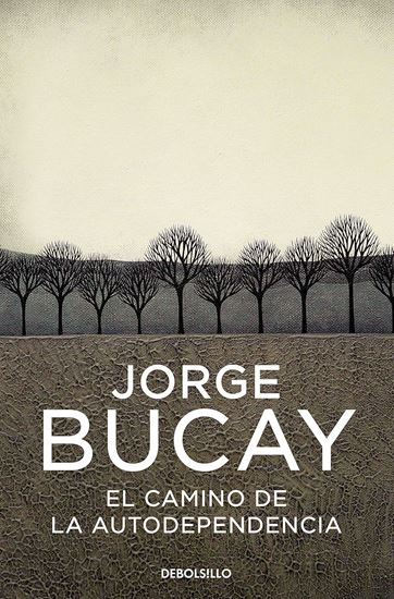 Imagen de EL CAMINO DE LA AUTODEPENDENCIA (BOL)