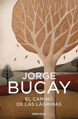 Imagen de EL CAMINO DE LAS LAGRIMAS (BOL)
