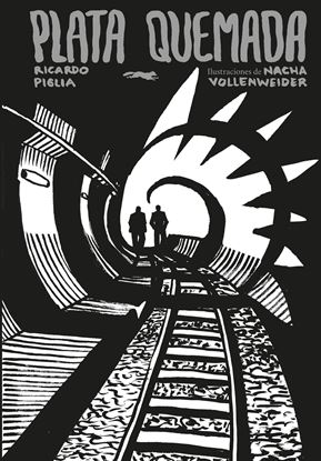 Imagen de PLATA QUEMADA (ILUSTRADO)
