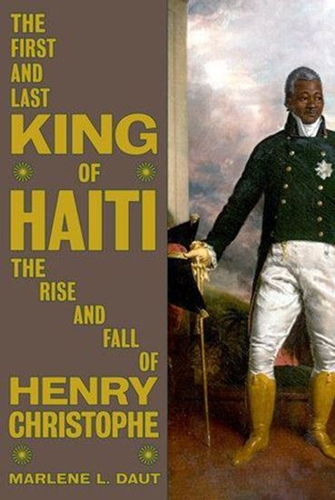 Imagen de THE FIRST AND LAST KING OF HAITI