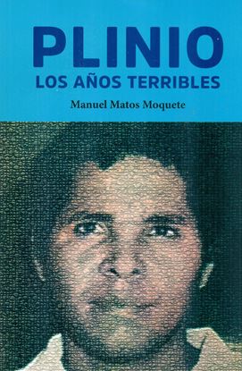 Imagen de PLINIO, LOS AÑOS TERRIBLES