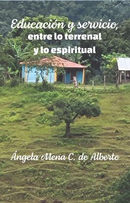 Imagen de EDUCACION Y SERVICIO, ENTRE LO TERRENAL