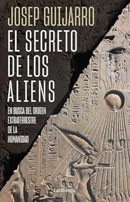 Imagen de EL SECRETO DE LOS ALIENS