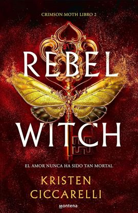 Imagen de CRIMSON MOTH 2. REBEL WITCH