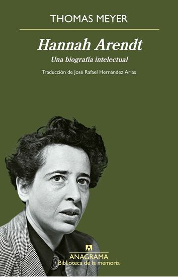 Imagen de HANNAH ARENDT. UNA BIOGRAFIA INTELECTUAL