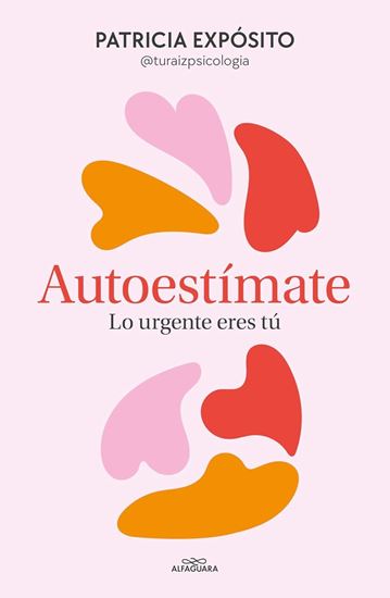 Imagen de AUTOESTIMATE: LO URGENTE ERES TU