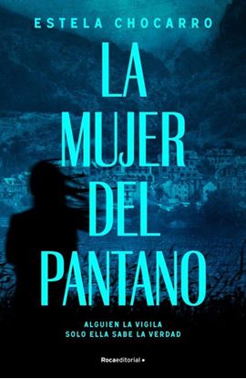 Imagen de LA MUJER DEL PANTANO