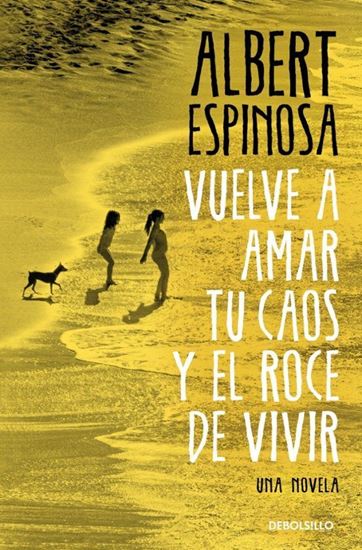 Imagen de VUELVE A AMAR TU CAOS (BOL)