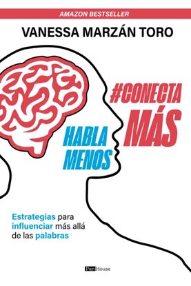 Imagen de HABLA MENOS, CONECTA MAS