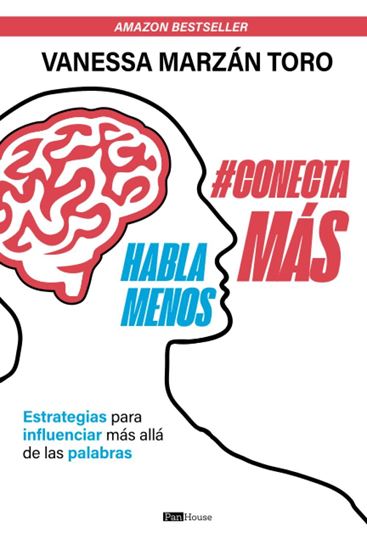 Imagen de HABLA MENOS, CONECTA MAS