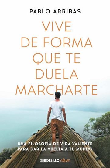 Imagen de VIVE DE FORMA QUE TE DUELA MARCHARTE (BO