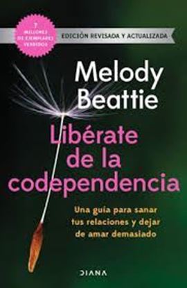 Imagen de LIBERATE DE LA CODEPENDENCIA