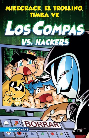 Imagen de LOS COMPAS VS. HACKERS (7) (MX)