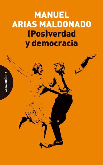 Imagen de POSVERDAD Y DEMOCRACIA