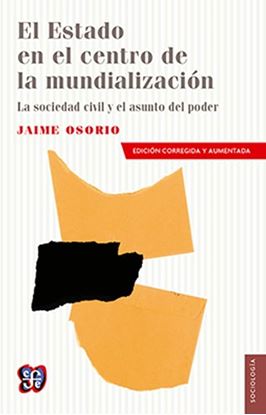 Imagen de EL ESTADO EN EL CENTRO DE LA MUNDIALIZA