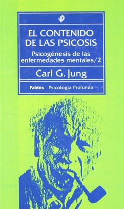 Imagen de EL CONTENIDO DE LAS PSICOSIS