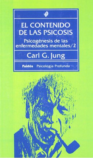 Imagen de EL CONTENIDO DE LAS PSICOSIS