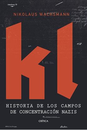 Imagen de KL. HISTORIA DE CAMPOS DE CONCENTR. (TB)