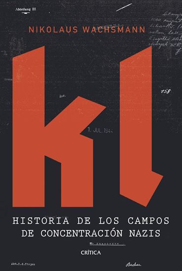 Imagen de KL. HISTORIA DE CAMPOS DE CONCENTR. (TB)
