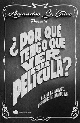 Imagen de ¿POR QUE TENGO QUE VER ESTA PELICULA?