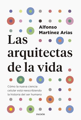 Imagen de LAS ARQUITECTAS DE LA VIDA