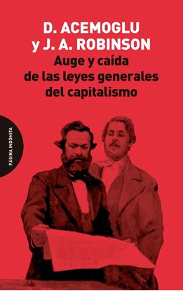 Imagen de AUGE Y CAIDA LAS LEYES DEL CAPITALISMO