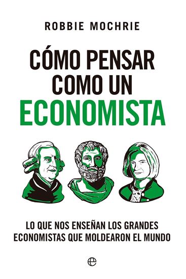 Imagen de COMO PENSAR COMO UN ECONOMISTA