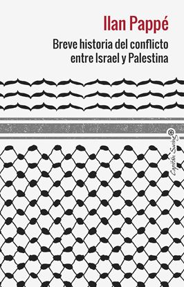 Imagen de BREVE HISTORIA CONFLICTO ISRAEL PALESTIN
