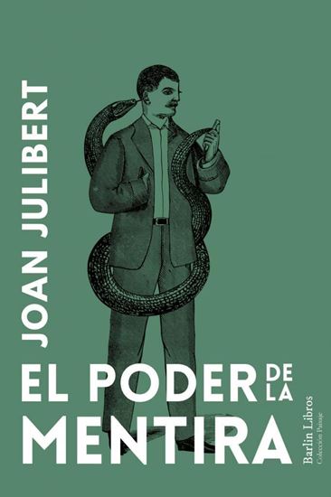 Imagen de EL PODER DE LA MENTIRA