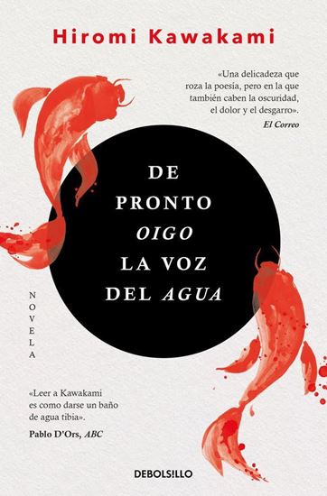 Imagen de DE PRONTO OIGO LA VOZ DEL AGUA (BOL)