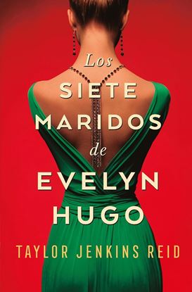 Imagen de LOS SIETE MARIDOS DE EVELYN HUGO (BOL)
