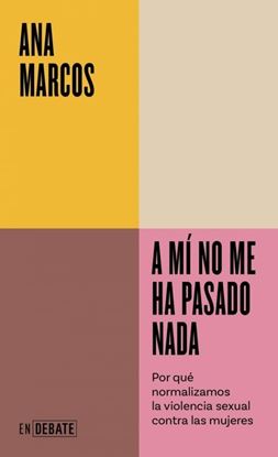 Imagen de A MI NO ME HA PASADO NADA