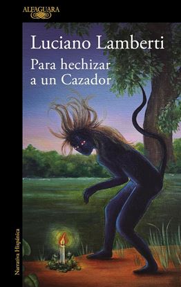 Imagen de PARA HECHIZAR A UN CAZADOR(P.CLARIN 2023