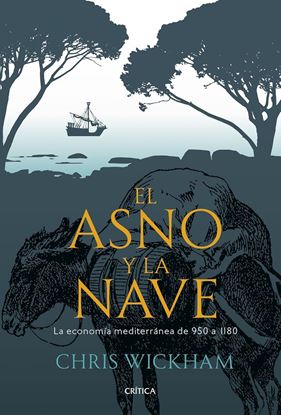 Imagen de EL ASNO Y LA NAVE. ECONOMIA MEDITERRANEA