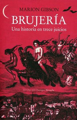 Imagen de BRUJERIA. UNA HISTORIA EN TRECE JUICIOS