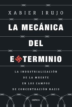 Imagen de LA MECANICA DEL EXTERMINIO