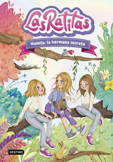 Imagen de LAS RATITAS 12. VIOLETA, LA HERMANA