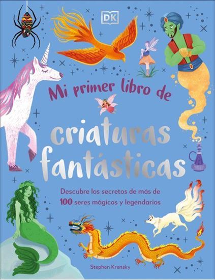 Imagen de MI PRIMER LIBRO DE CRIATURAS FANTASTICA