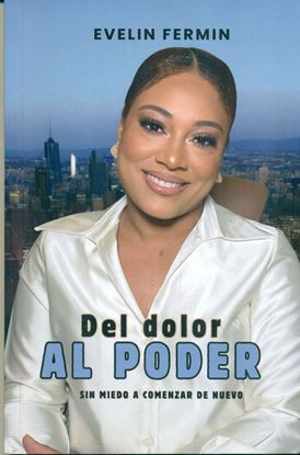 Imagen de DEL DOLOR AL PODER