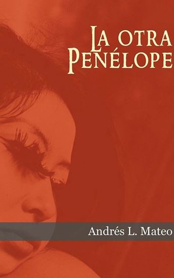 Imagen de LA OTRA PENELOPE (SANTUARIO)