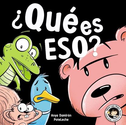 Imagen de QUE ES ESO?