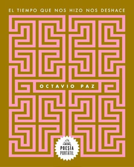 Imagen de EL TIEMPO QUE NOS HIZO NOS DESHACE