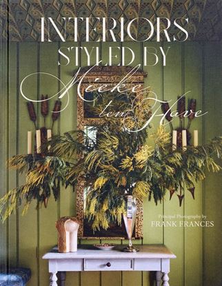Imagen de INTERIORS: STYLED BY MIEKE TEN HAVE