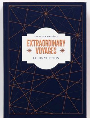Imagen de LOUIS VUITTON. EXTRAORDINARY VOYAGES